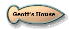  Geoff's House 