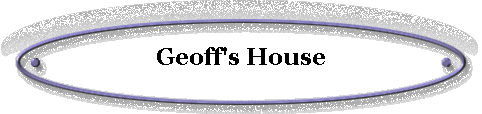  Geoff's House 